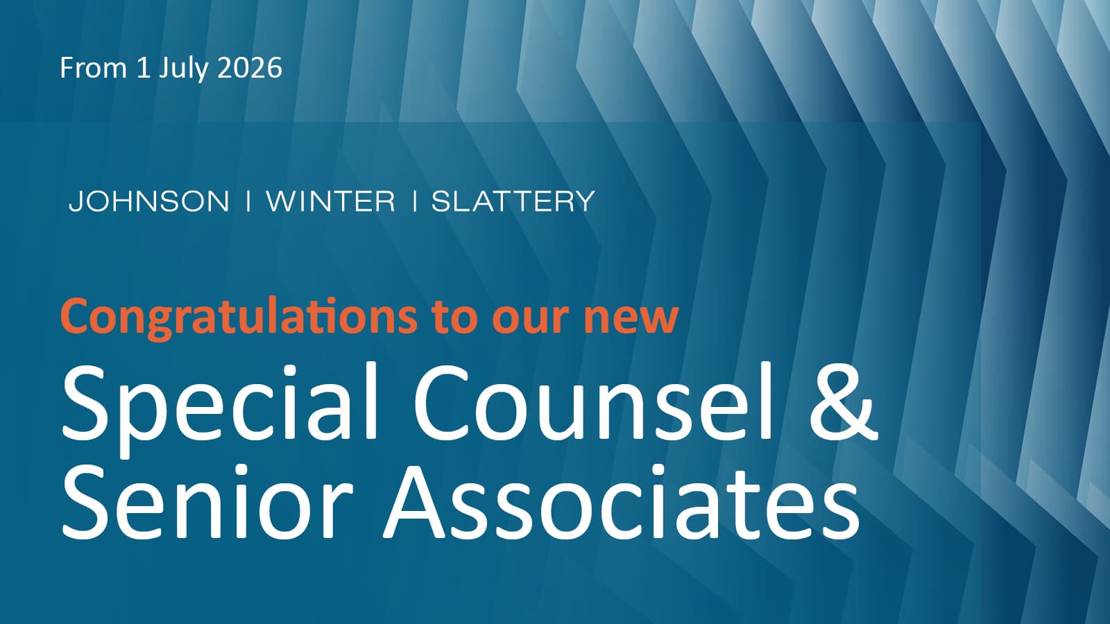 Johnson Winter Slattery announces 4 new Special Counsel and 21 new Senior Associates